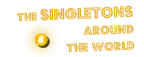 The Singletons Around the World!